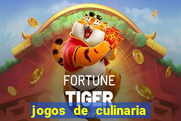 jogos de culinaria da sara